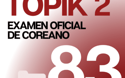 Descarga el Examen Oficial de coreano TOPIK 2 83 con Audios y PDF