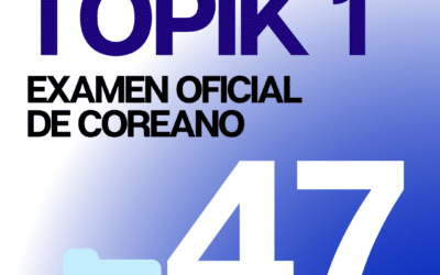 Descarga el Examen Oficial de coreano TOPIK 1 47 con Audios y PDF