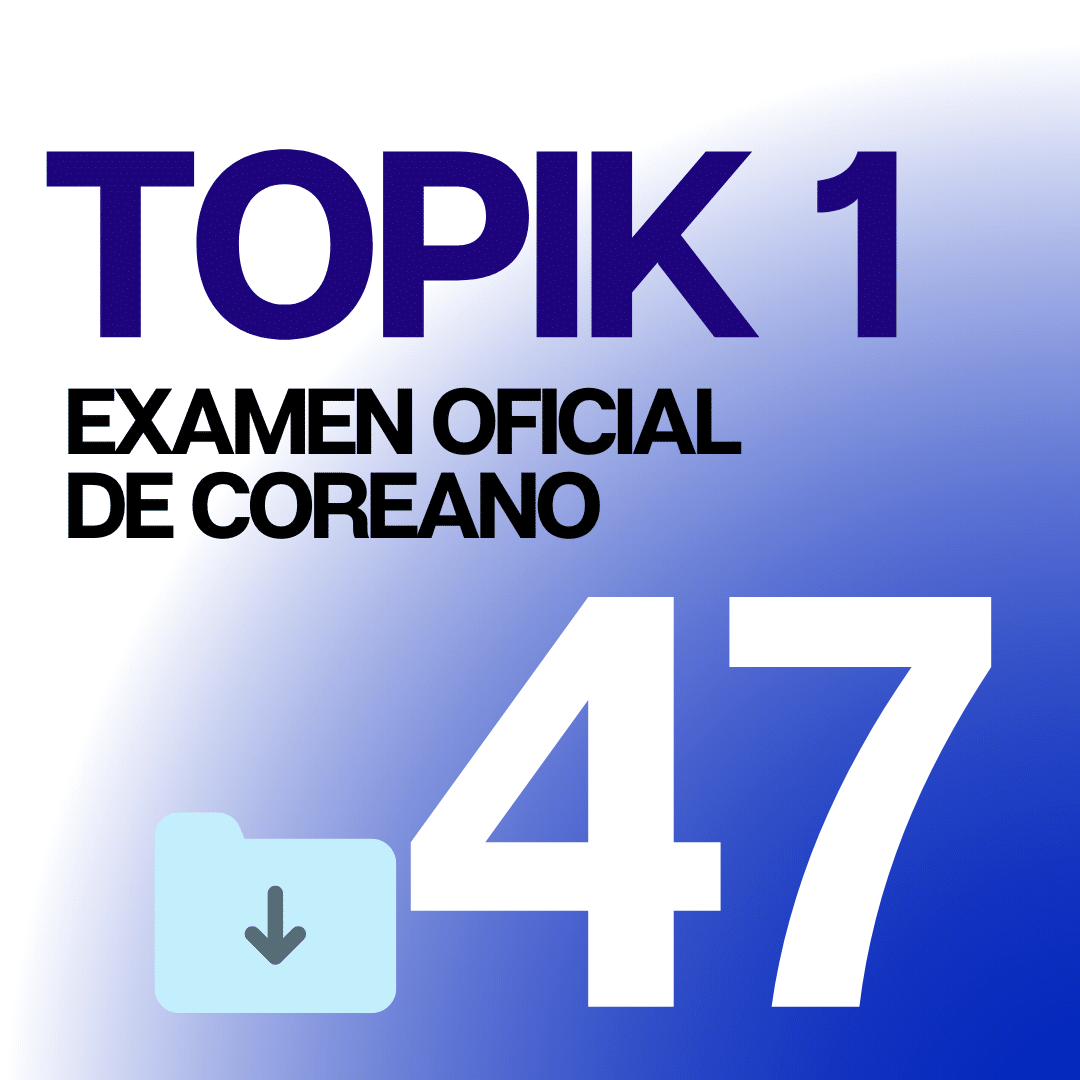 Descarga el Examen Oficial de coreano TOPIK 1 47 con Audios y PDF