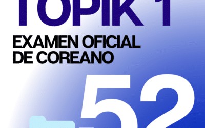 Descarga el Examen Oficial de coreano TOPIK 1 52 con Audios y PDF