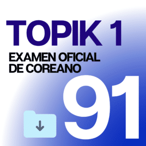 Descargar el Examen Oficial TOPIK I 91 con Audios y PDF