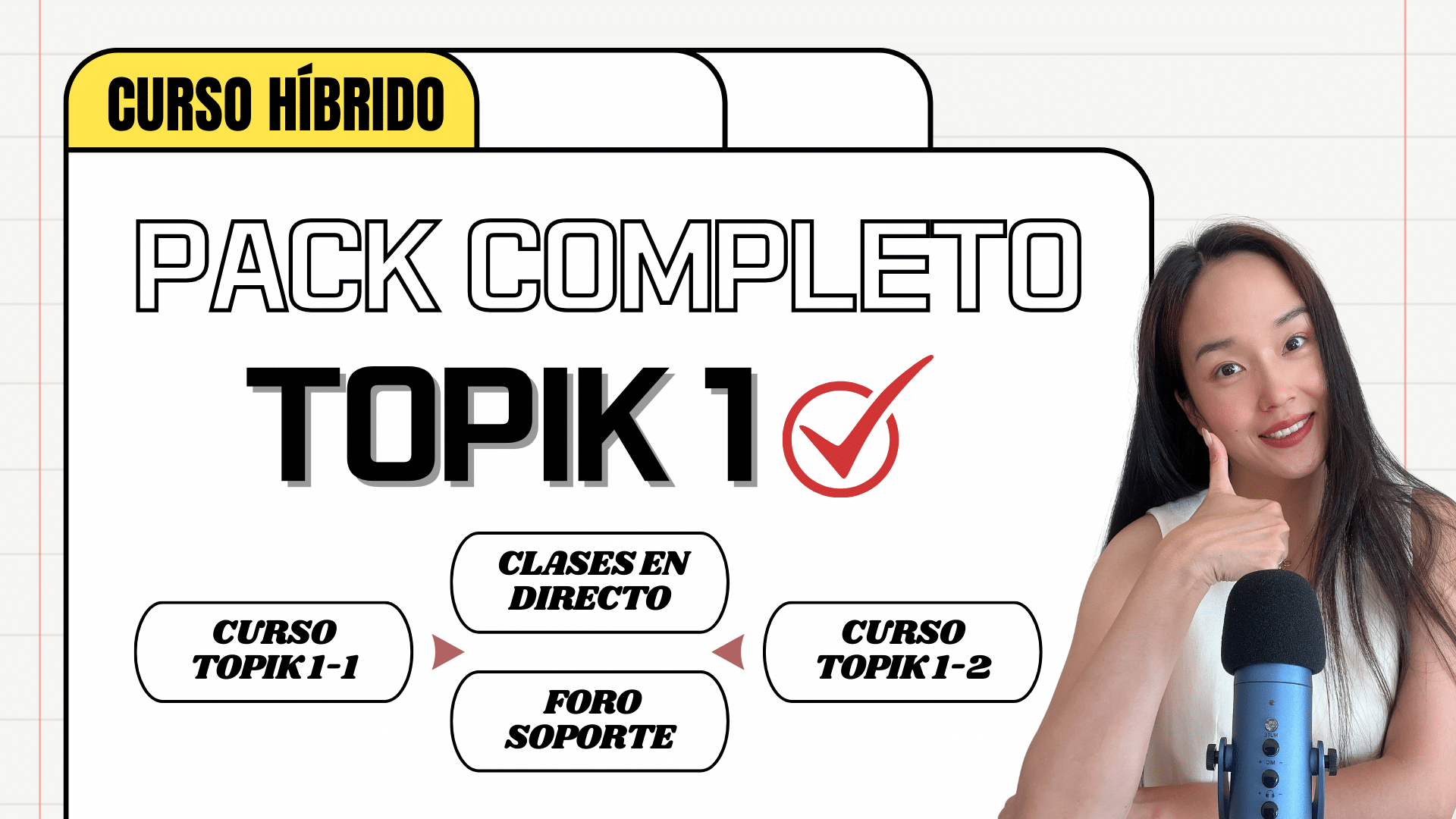 [Curso Híbrido] Preparación del examen de coreano TOPIK1