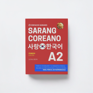 SARANG COREANO A2: 사랑 한국어 (Versión a color)