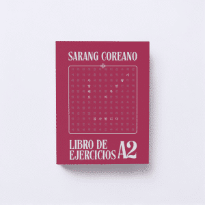 Libro de Ejercicios de Sarang Coreano A2