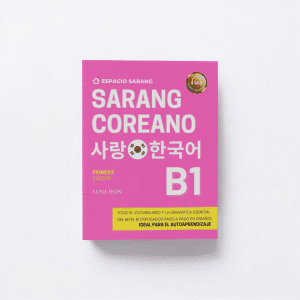SARANG COREANO B1: 사랑 한국어 (Versión a color)