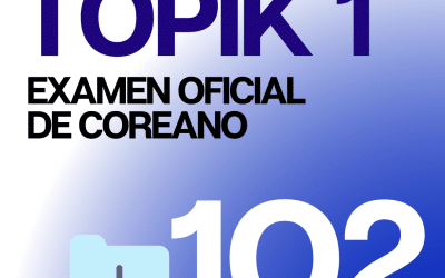 Descarga el Examen Oficial de coreano TOPIK 1 102 con Audios y PDF